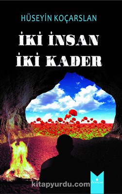 Beklenen Kitap “iki insan iki kader” Çıktı