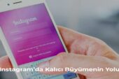 Instagram’da Doğru Takipçi Stratejileriyle Etkili Büyüme