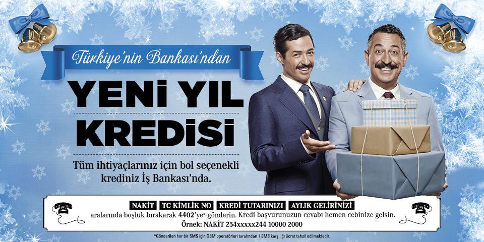 İş Bankası Uygun Faizli Yılbaşı Kredisi İmkanı Sunuyor