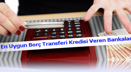 Borç Kapatma Kredisi Veren Bankalar