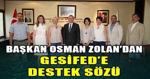 GESİFED’den Başkan Osman Zolan’a ziyaret