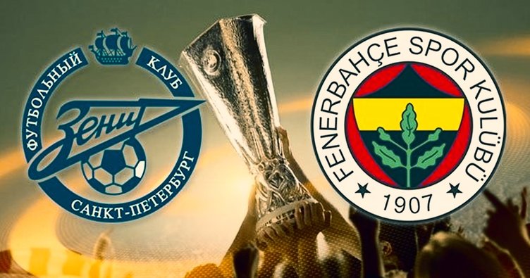 Zenit Fenerbahçe maçı saat kaçta hangi kanalda? Fenerbahçe nasıl tur atlar?