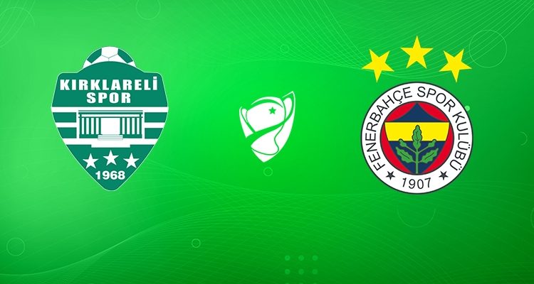 Kırklarelispor – Fenerbahçe Maçı Hangi Kanalda, saat kaçta?